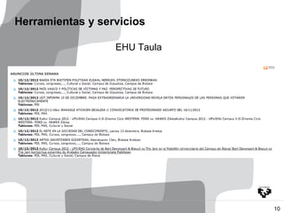 Herramientas y servicios

                  EHU Taula




                              10
 
