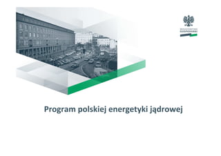 Program polskiej energetyki jądrowej

 
