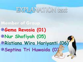 Gema Revosia (01)
Nur Shofiyah (05)
Ristiana Wira Hariyanti (06)
Septina Tri Huwaida (07)
 
