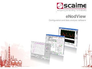 eNodView
Configuration and data analysis software
 