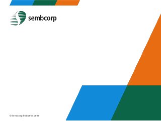 © Sembcorp Industries 2011

 