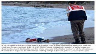 Foto por: Vitorrio Vida
Victimas inocentes
 