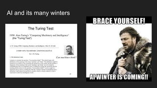 AI and its many winters
 