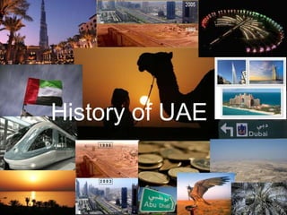 History of UAE
 