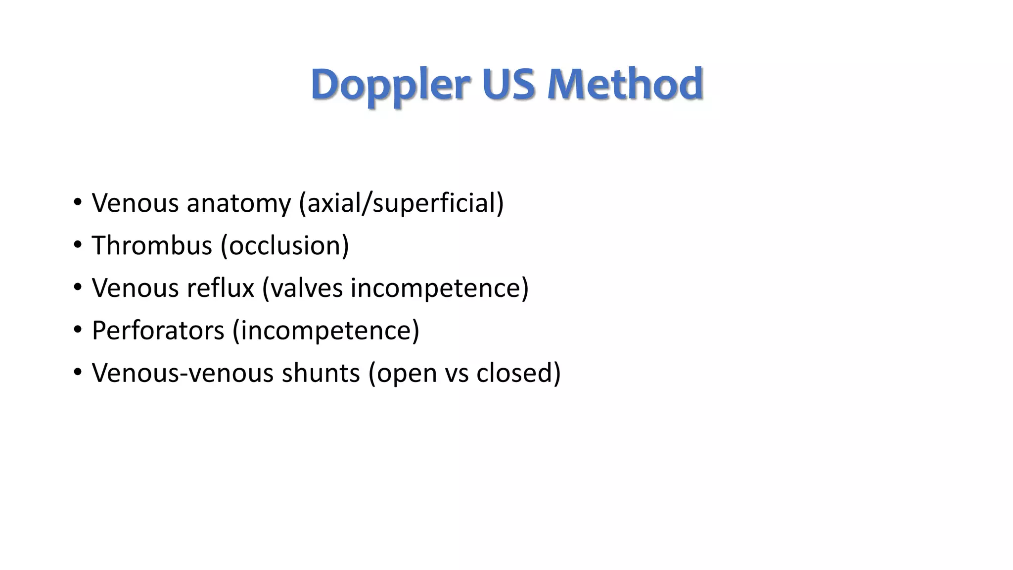 PPG and CDUS in venous reflux disease | PPTX