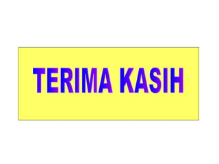 TERIMA KASIH 