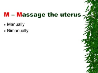 Bimanually Medical management of Post Partum Haemorrhage | PPTX