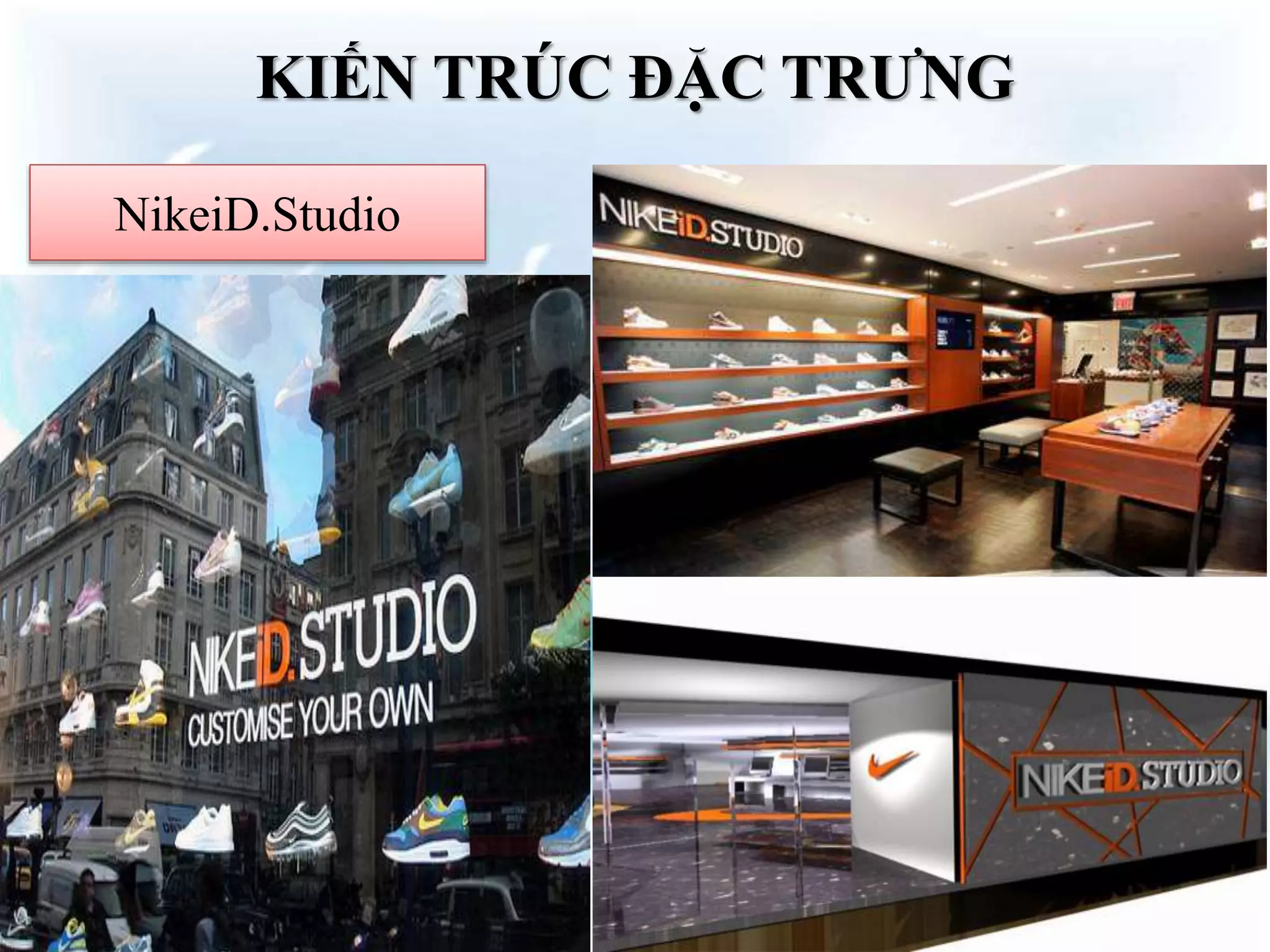 KIẾN TRÚC ĐẶC TRƯNG
NikeiD.Studio
 