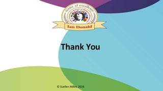 © Suellen Miller, 2016
Thank You
 