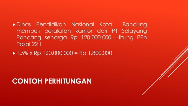 Presentasi PPh pasal 22