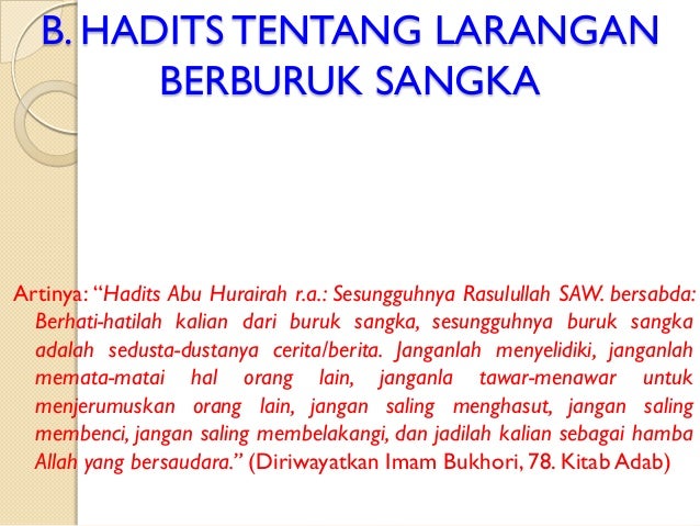 Hadits Tentang Ghibah Dan Buruk Sangka - Nusagates