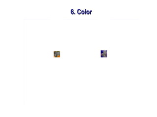 6. Color6. Color
 