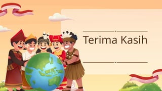 Terima Kasih
 