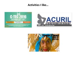 Activities I like…
 