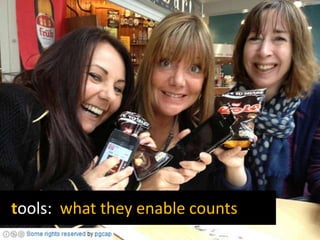 ongoing effective
support, academic,
pastoral, administrative
•1 tutor – 20 students
•professional
relationships,
partnership
•students focus on
learning
tools: support
 