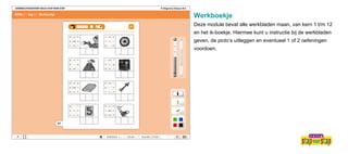 Werkboekje Deze module bevat alle werkbladen maan, van kern 1 t/m 12 en het ik-boekje. Hiermee kunt u instructie bij de we...