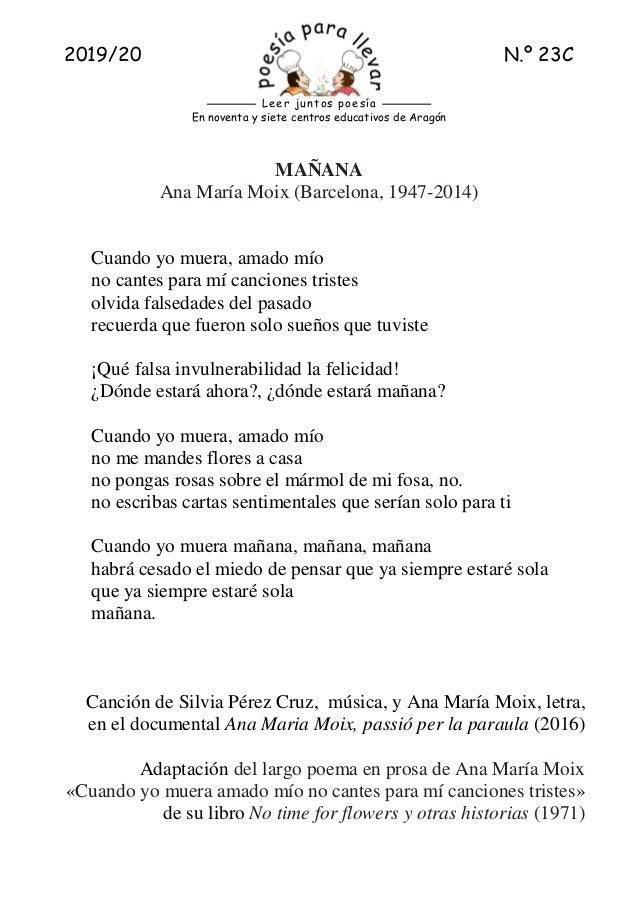 2019/20 N.� 23C
En noventa y siete centros educativos de Arag�n
Leer juntos poes�a
MA�ANA
Ana Mar�a Moix (Barcelona, 1947-...