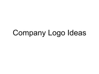 Company Logo Ideas
 