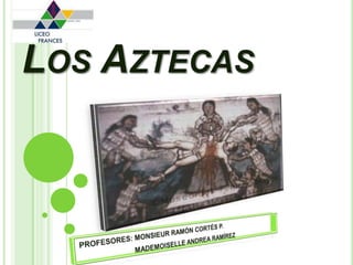 LOS AZTECAS | PPT