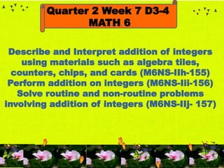 PP MATH6-QTR2W7-DAY 3-4 Adding Integers.pptx