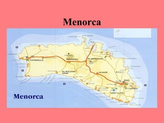 Menorca

 