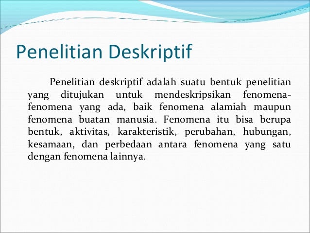 Metodologi Penelitian Semester 5 Penelitian Deskriptif