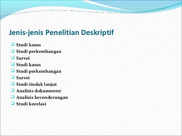 Metodologi Penelitian semester 5 - Penelitian Deskriptif