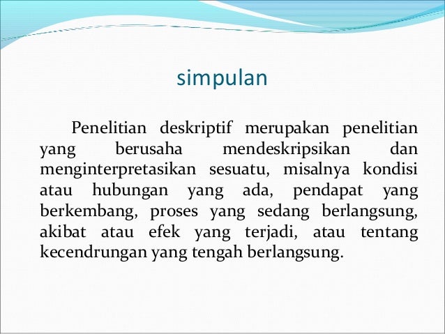 Metodologi Penelitian semester 5 - Penelitian Deskriptif