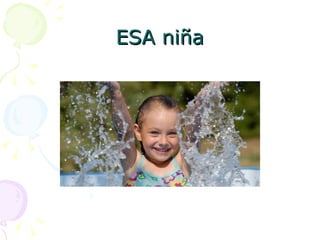 ESA niña 