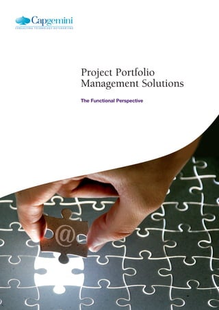 Project Portfolio
Management Solutions
The Functional Perspective




                             cg_22290
 