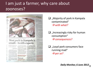 Pig and pork zoonoses in Uganda
