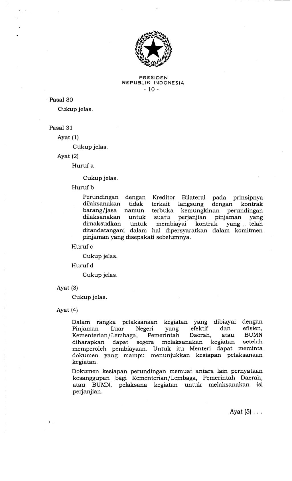 Peraturan Pemerintah No. 10 Tahun 2011 tentang Tata Cara Pengadaan Pi…