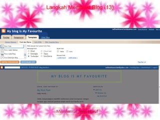 Langkah Membuat Blog (13)




   Memformat Jenis Huruf
 