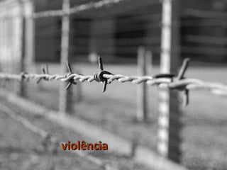 violência 