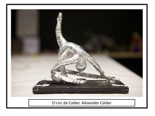 El circ de Calder. Alexander Calder
 