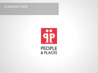 Customer Case
 