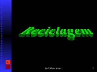 Reciclagem 