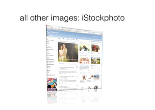 all other images: iStockphoto
 
