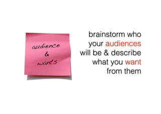 audience!
    &!
 wants!
 