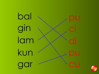 bal gin lam kun gar pu ci di pu cu 