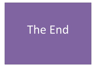 The End