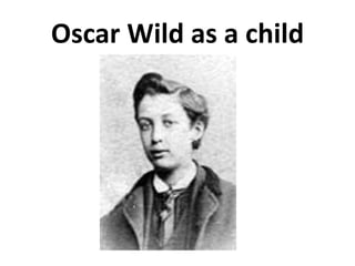 Oscar Wild as a child