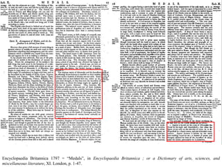 Encyclopaedia Britannica 1797 = “Medals”, in Encyclopaedia Britannica ; or a Dictionary of arts, sciences, and
miscellaneous literature, XI. London, p. 1-47.
 