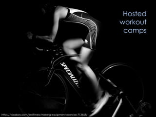 Hosted
workout
camps
https://pixabay.com/en/fitness-training-equipment-exercise-713658/
 