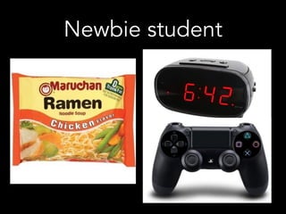 Newbie student
 