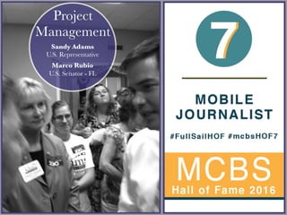 Project
Management
Sandy Adams
U.S. Representative
Marco Rubio
U.S. Senator - FL
 