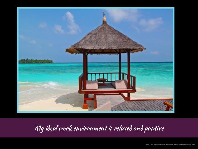 my ideal work environment