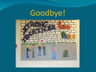 Goodbye! 