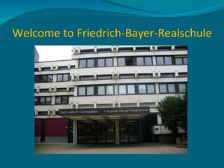 Welcome to Friedrich-Bayer-Realschule 