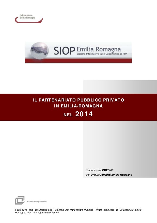 Osservatorio Emilia Romagna 2014 Il Partenariato Pubblico